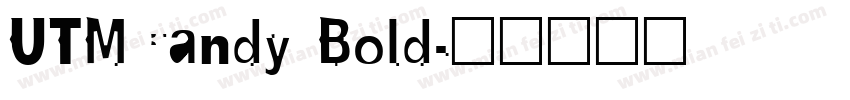 UTMCandy Bold字体转换
